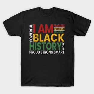 I Am Black History Month African American Pride Celebration T-Shirt